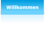 Willkommen